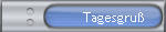 Tagesgru